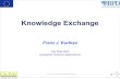 Knowledge Exchange - Vilniaus universitetasuosis.mif.vu.lt/~cyras/Kurfess/4A-Knowledge-Exchange.pdf · 2008-03-15 · Franz Kurfess: Knowledge Exchange Case-based Reasoning solutions