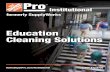 Education Cleaning Solutions - SupplyWorks...FLOOR STRIPPER • A concentrated solvent system that re-dissolves the floor finish, rather than breaking the finish loose from the floor