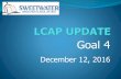 Goal 4 - Eastlake High Schoolelh.sweetwaterschools.org/files/2017/01/LCAP-Goal-4-UPDATE.pdf · cameras, and other classroom/instructional peripherals. Progress • Information Technology