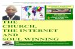 INTERNET EVANGELISM AFRICA SPECIAL REPORT THE CHURCH, …icc.cfsites.org/files/internet_positives_internationaljanmar_2009mag.… · Preparing For Internet Evangelism (IIE-IE 103)