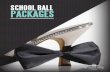 SCHOOL BALL PACKAGES - Rydges Hotels & Resorts · 2019-05-17 · SECURITY GUARDS $700 (NOT INCLUDED IN PACKAGE PRICE) Compulsory security guards (1 male and 1 female) will be required