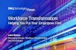 Helping You Put Your Employees First...Helping You Put Your Employees First Luke Mahon Messaging Director, Workforce Transformation ... some of the new technologies driving this change