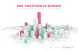 BIM ADOPTION IN EUROPE - Cubicost - MagiCAD · adoption and technology and the role of digitalisation in creating a more sustainable future. Current drivers for BIM include both public