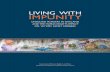 LIVING WITH IMPUNITY · 1/3/2019  · Getting Away with Murder in Oakland / 9 The Effects of Homicide on the Victims’ Family Members / 11 Victim Services in Oakland / 12 Study Methods
