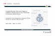 Canada Border Services Agency (CBSA)’s Response to the ...€¦ · that pose a threat of introducing African swine fever (ASF) to Canada are interdicted at the border • The CBSA