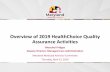 Overview of 2019 HealthChoice Quality Assurance Activities€¦ · Quality Assurance Activities 3 Overview of 2019 HealthChoice Quality Assurance Activities Quality Assurance Area