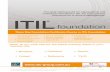 The ideal starting point for organisations and individuals ... · The ITIL Foundation course enables certification based on the internationally-accepted IT Infrastructure Library.