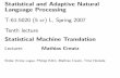 T-61.5020 (5 cr) L, Spring 2007 Tenth lecture · Statistical and Adaptive Natural Language Processing T-61.5020 (5 cr) L, Spring 2007 Tenth lecture Statistical Machine Translation