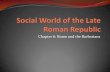 Chapter 6: Rome and the Barbarians · Western Roman Empire Collapse Military (too expensive), Imperial failings, Invasions Survival of eastern empire until 1453. Continued to flourish