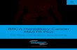 BRCA Hereditary Cancer MASTR Plus · preparation kits and software, for the detection of germline variants ... • Layered information which allows deep analysis of data • Metrics