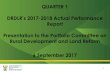 QUARTER 1pmg-assets.s3-website-eu-west-1.amazonaws.com/170906Actual.pdf · 1 QUARTER 1 DRDLR’s 2017-2018 Actual Performance Report Presentation to the Portfolio Committee on Rural