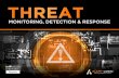 MONITORING, DETECTION & RESPONSE · THREAT MONITORING, DETECTION & RESPONSE REPORT 4 Dealing with advanced threats is the most significant concern for cybersecurity professionals: