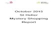 October 2015 St Helier Mystery Shopping Report · Oct 2015 St Helier Mystery Shopping Report 2 | P a g e