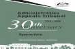 Administrative Appeals Tribunal 30th Anniversary Speeches ... and Papers... · 30 th Anniversary 1976 – 2006. A collection of speeches delivered at the Administrative Appeals Tribunal