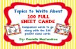 100 FULL SHEET CARDS€¦ · Topics to Write About 100 FULL By: Danielle Mastandrea SHEET CARDS Companion cards to go along with the 100 pocket sized cards