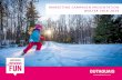 MARKETING CAMPAIGN PRESENTATION WINTER 2018-2019 · marketing campaign presentation winter 2018-2019. strategic orientations. marketing objectives 3 increase the outaouais’ notoriety