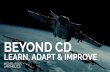 Beyond CD - JAXLondon · @michieltcs. REDUCE TOIL. the kind of work tied to running a production service that tends to be manual, repetitive, automatable, tactical, devoid of enduring