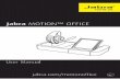 Jabra MOTION™ OFFICE - Avcomm Solutions Inc. · mobile device connectivity Touchscreen-guided setup for desk phone, PC and Mac, and mobile device connections Touchscreen call control