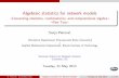 {Connecting statistics, combinatorics, and computational ...imi.cas.sc.edu/django/site_media/media/...Lecture2.pdfMarkov bases Markov bases Sonja Petrovic« (SAC seminar) Algebraic