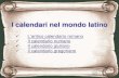 L’antico calendario romano tempo... · L’antico calendario romano •L'antico calendario romano era costituito da 10 mesi per un totale di 304 giorni. •La suddivisione in soli