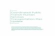 Coordinated Public Transit-Human Services Transportation ... · Plan Update, developed by RLS and Associates, Inc. Some narrative descriptions in the Existing Condition sections were
