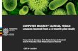 COMPUTER SECURITY CLINICAL TRIALS Lessons learned from a … · COMPUTER SECURITY CLINICAL TRIALS Lessons learned from a 4-month pilot study . 1 / Introduction 2 / Computer security