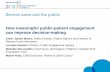 How meaningful public-patient engagement can improve .../media/Confederation/Files...How meaningful public-patient engagement can improve decision-making Chair: James Munro, Fellow