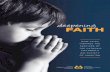 deepening FAITH - Catholic Children's Aid Society of Hamilton€¦ · A Catholic faith-based agency requires one thing: That the Society’s service to children and families reflects