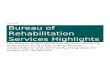 Maine.gov€¦  · Web viewThe Bureau of Rehabilitation Services works to bring about full access to employment, independence and community integration for people with disabilities.
