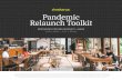 Pandemic Relaunch Toolkit...RESTAURANT + BAR RELAUNCH TOOLKIT — roprietary and ConfidentialINTRODUCTION The following toolkit is designed to help our clients and industry contacts
