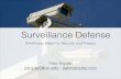 Surveillance Defensepsnyder/static/slides/... · 3. Mobile Security 4. Browser Security 5. Secure Networking Tools. 1. Good Practices. ... • Mix of letters, numbers, characters