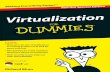 Virtualization For Dummies, Red Hat Special Editiondocshare01.docshare.tips/files/20165/201655999.pdf · Virtualization, together with applications, management, service-oriented architecture