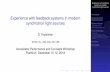 Experience with feedback systems in modern synchrotron light … 2019-04-03 · Experience with feedback systems in modern synchrotron light sources D. Teytelman Dimtel, Inc., San