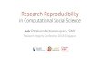 Research Reproducibility - Nanyang Technological University€¦ · Camerer et al. (2018) Evaluating the replicability of social science experiments in Nature and Science between