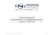 STUDENT/ PARENT HANDBOOK 2014-2015€¦ · STUDENT/ PARENT HANDBOOK . 2014-2015 . NYOS Student/Parent Handbook 2014 -2015 Page 1