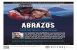 A Discussion with Filmmaker Luis Argueta and a Screening ...€¦ · film, ABRAZOS, which tells the story of the transformational journey of a group of U.S. citizen children who travel