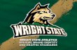 Brandbook€¦ · Brand Applications PROMOTIONAL ITEMS By producing your promotional items in the spirit of our visual identity, you strengthen the Wright State brand. The Wright
