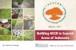 Building UCCR in Coastal Areas of Indonesia · 2014-10-21 · resilience in cities • Pilot in 10 cities, ... - City government gets lesson learned to replicate similar projects