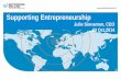 Supporting Entrepreneurship - ISME · Why start-ups are important 1. Jobs: 2/3 of all new jobs 2. Exports: ‘..higher employment and national income intensities of indigenous exports