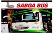 MAGAZINE - SABOA - Magazine No 4... · 2017-11-25 · MAGAZINE Download 2 SABOA BUS - No. 4 / 2016 ZF on-site workshop – For superior transmission repairs 12 month/100 000km warranty