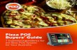 Pizza POS Buyers’ Guide · In addition, state-of-the-art pizza POS systems support “suggestive selling,” prompting employees to suggest additional items customers may be interested