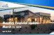 Monthly Financial Update March 31, 2019 - ScottsdaleMarch/Monthly+Update+Presentation.pdfPublic Safety: Fire Station 603 G.O. Bonds $6.7 $ - $6.7 $3.1 $3.6 Spring 2020 General Fund