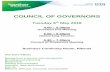 COUNCIL OF GOVERNORS...COUNCIL OF GOVERNORS Tuesday 8th May 2018 4.00 – 5.00pm Governor Pre-Meeting 5.00 – 5.30pm Networking Session 5.30 – 7.30pm Council of Governors Meeting