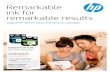 Brochure Remarkable ink for remarkable resultsh20195. · through vibrant mid-tone colours, to subtle smooth grain-free tones in the lightest colours, using 3 pl micro ink drops. The