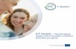EIT Health – the European that lets you growold.medical-valley-solutions.de/sites/default/files... · EIT Health is one of the largest healthcare initiatives worldwide. Its goal