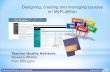 Designing, creating and managing courses on MyPL@Edusyllabussupport.weebly.com/uploads/2/3/0/4/... · Educational Services, Public Schools August 2014 Designing, creating and managing