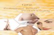 Since the 1970s, estheticians in the world’s most · 2018-06-04 · Brazilian Waxing Kit Brazilian Waxing is gaining popularity, becoming one of the hottest profit centers in today’s