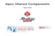 Apex Shared Components - Abakus plus€¦ · • Oracle Database Certified Professional 9i, 11g • Oracle Application Express Developer Certified Expert • SIOUG and Apex Meetups
