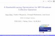 A Bandwidth-saving Optimization for MPI Broadcast ... · Why is MPICH important? A portable, frequently-used and freely-available implementation of MPI. Implements the MPI-3 standard