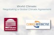 Negotiating a Global Climate Agreement · 2016-03-29 · The World Climate Negotiation 4. Debrief and your feedback. Climate Change: Carbon Cycle 3. Climate Change: Greenhouse ...